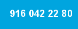 916 042 22 80